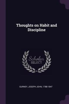 Paperback Thoughts on Habit and Discipline Book