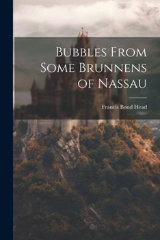 Paperback Bubbles From Some Brunnens of Nassau Book