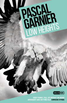 Paperback Low Heights: Shocking, Hilarious and Poignant Noir Book