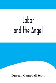 Paperback Labor and the Angel Book