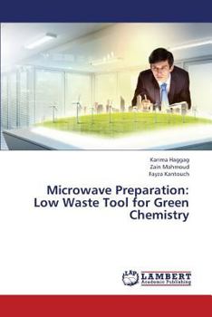 Paperback Microwave Preparation: Low Waste Tool for Green Chemistry Book