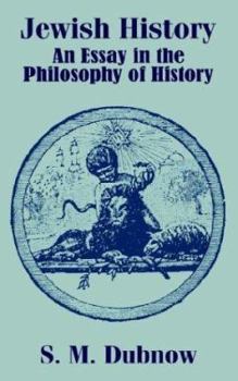 Jewish History: An Essay in the Philosophy of History
