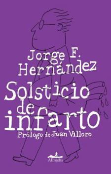 Paperback Solsticio de Infarto [Spanish] Book