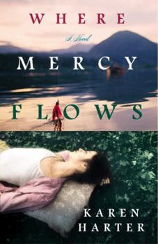 Paperback Where Mercy Flows Book