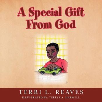 Paperback A Special Gift From God Book
