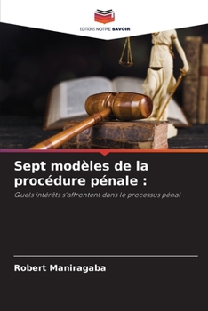 Paperback Sept modèles de la procédure pénale [French] Book