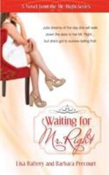 Paperback Waiting for Mr. Right Book