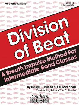 Paperback Division of Beat (D.O.B.), Book 1b: Percussion/Mallets Book