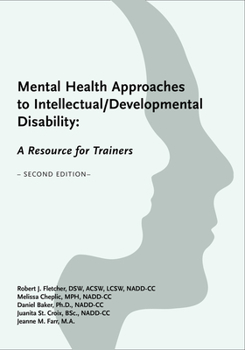 Paperback Mental Health Approaches to Intellectual / Developmental Disability: A Resource for Trainers Book