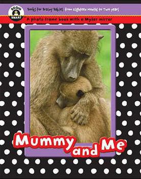 Board book Mummy and Me Book