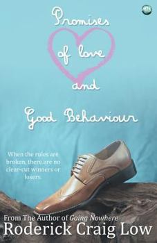 Paperback Promises of Love and Good Behaviour Book