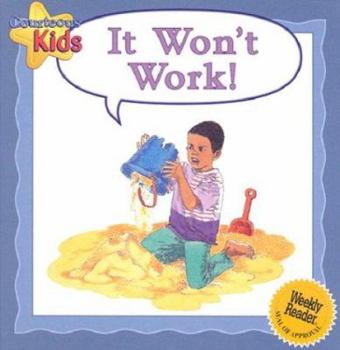 It Won't Work! - Book  of the Courteous Kids