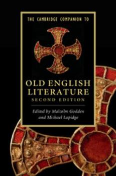 The Cambridge Companion to Old English Literature - Book  of the Cambridge Companions to Literature