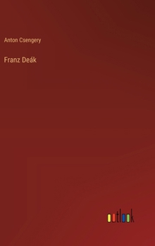 Hardcover Franz Deák [German] Book