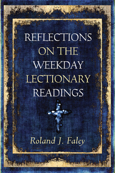Paperback Reflections on the Weekday Lectionary Readings Book