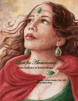 Paperback Quest for Awesomeness: From Ordinary to Extraordinary Book