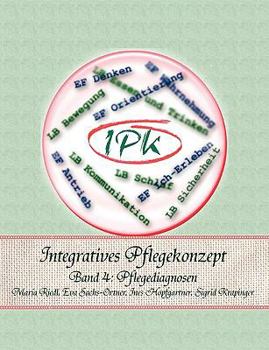 Paperback Integratives Pflegekonzept: Band 4: Pflegediagnosen [German] Book