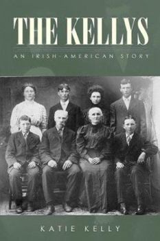 Paperback The Kellys: An Irish-american Story Book