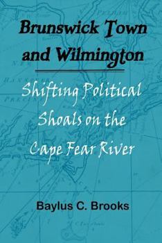 Paperback Brunswick Town and Wilmington Book