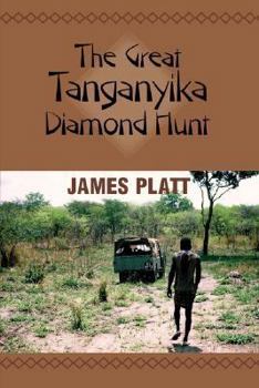 Paperback The Great Tanganyika Diamond Hunt Book