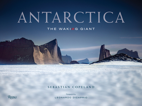 Hardcover Antarctica: The Waking Giant Book