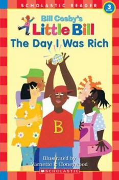 Little Bill #09: The Day I Was Rich (level 3) - Book  of the Little Bill