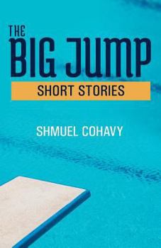 Paperback The Big Jump: Stories from the Kibbutz Book