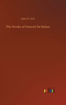 The Works of Honoré De Balzac