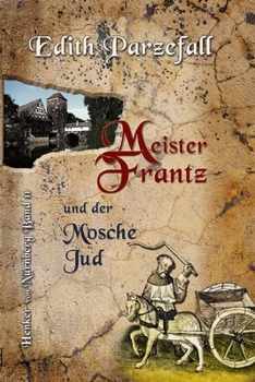 Paperback Meister Frantz und der Mosche Jud [German] Book
