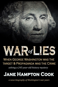 Paperback War of Lies: When George Washington Was the Target and Propaganda Was the Crime Book