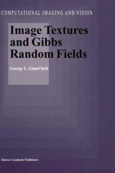 Paperback Image Textures and Gibbs Random Fields Book