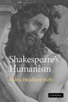 Paperback Shakespeare's Humanism Book