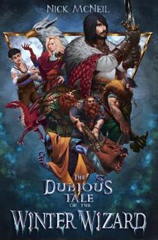 Paperback The Dubious Tale of the Winter Wizard Book
