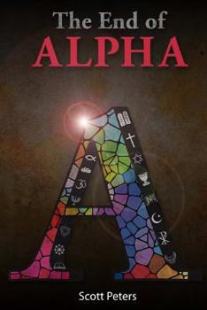 Paperback The End of Alpha Book