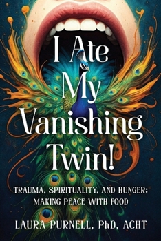 Paperback I Ate My Vanishing Twin Book
