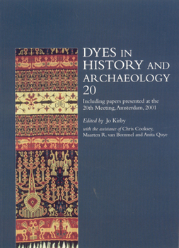 Paperback Dyes in History and Archaeology Book