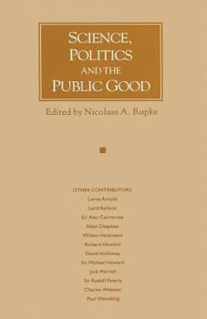 Science, Politics and the Public Good: Essays in Honour of Margaret Gowing
