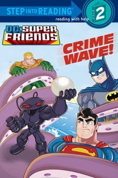 Paperback Crime Wave! (DC Super Friends) Book