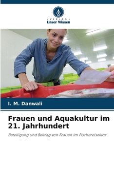 Paperback Frauen und Aquakultur im 21. Jahrhundert [German] Book