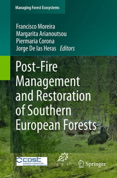 Paperback Post-Fire Management and Restoration of Southern European Forests Book