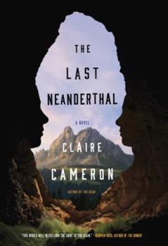 Hardcover The Last Neanderthal Book