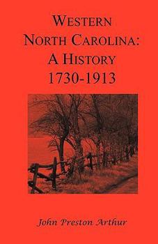Paperback Western North Carolina: A History, 1730-1913 Book