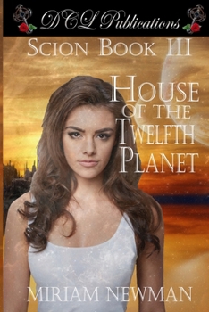 Paperback Scion Book III House of the Twelfth Planet Book