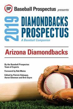 Paperback Arizona Diamondbacks 2019: A Baseball Companion Book