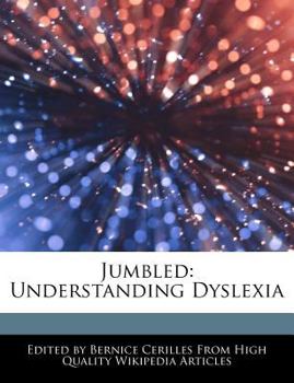 Paperback Jumbled: Understanding Dyslexia Book