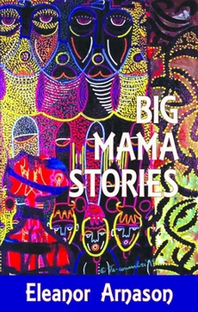 Paperback Big Mama Stories Book