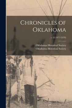 Paperback Chronicles of Oklahoma; v.55(1977/1978) Book