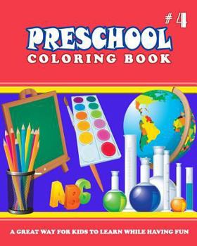 Paperback PRESCHOOL COLORING BOOK - Vol.4: preschool activity books Book