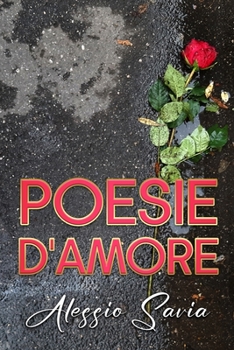 Paperback Poesie D'Amore [Italian] Book