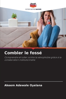 Paperback Combler le fossé [French] Book